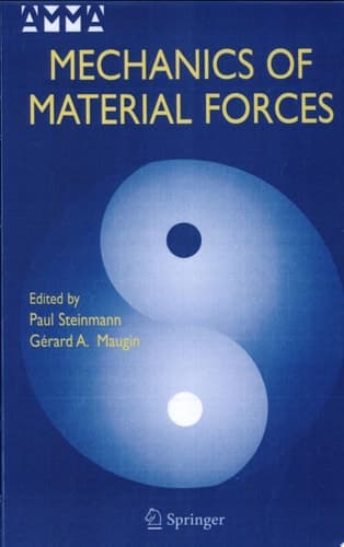 Mechanics of Material Forces