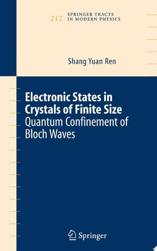 Electronic States in Crystals of Finite Size Quantum Confinement of Bloch Waves