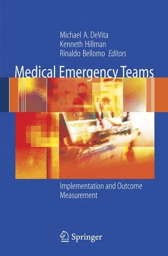 Medical Emergency Teams Implementation and Outcome Measurement
