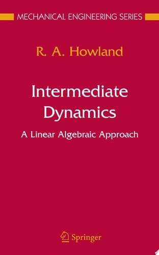 Intermediate Dynamics A Linear Algebraic Approach