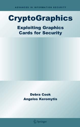 CryptoGraphics Exploiting Graphics Cards For Security