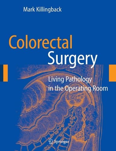 Colorectal Surgery: Living Pathology in the Operating Room