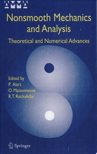 Nonsmooth Mechanics and Analysis Theoretical and Numerical Advances