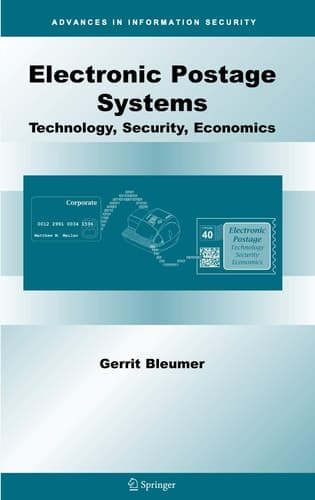 Electronic Postage Systems Technology, Security, Economics