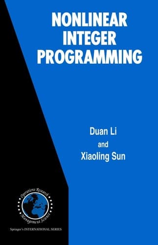 Nonlinear Integer Programming (International Series in Operations Research & Management Science, 84)