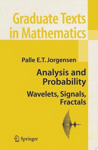 Analysis and Probability Wavelets, Signals, Fractals