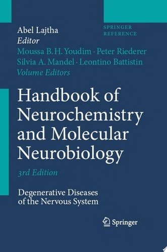 Handbook of Neurochemistry and Molecular Neurobiology Degenerative Diseases of the Nervous System