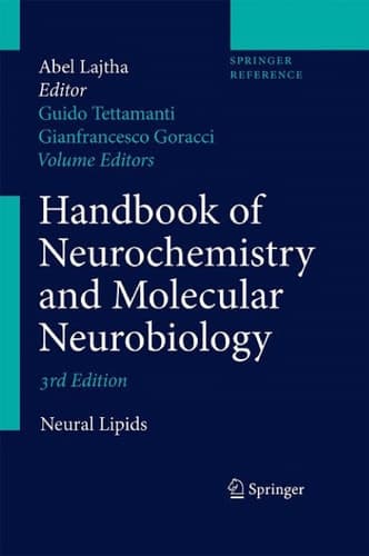 Handbook of Neurochemistry and Molecular Neurobiology Neural Lipids