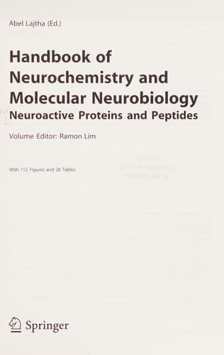 Handbook of Neurochemistry and Molecular Neurobiology Neuroactive Proteins and Peptides
