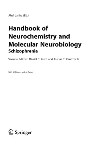 Handbook of Neurochemistry and Molecular Neurobiology Schizophrenia