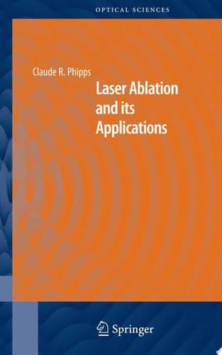 Laser Ablation and Its Applications