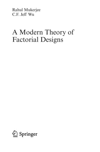 A Modern Theory of Factorial Design