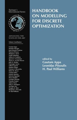 Handbook on Modelling for Discrete Optimization (International Series in Operations Research & Management Science, 88)