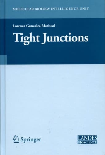 Tight Junctions (Molecular Biology Intelligence Unit)