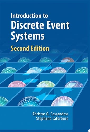 Introduction to Discrete Event Systems