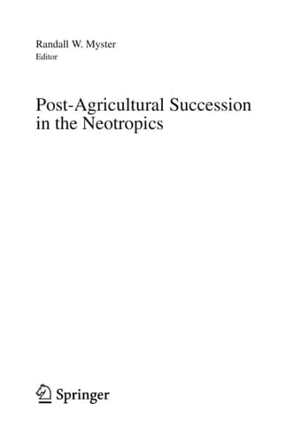Post-Agricultural Succession in the Neotropics