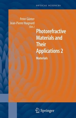 Photorefractive Materials and Their Applications 2 Materials