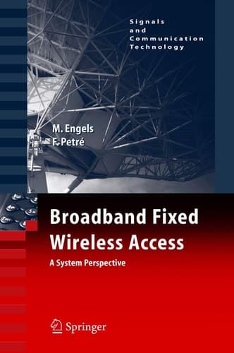 Broadband Fixed Wireless Access A System Perspective