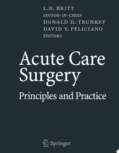 Acute Care Surgery Principles and Practice