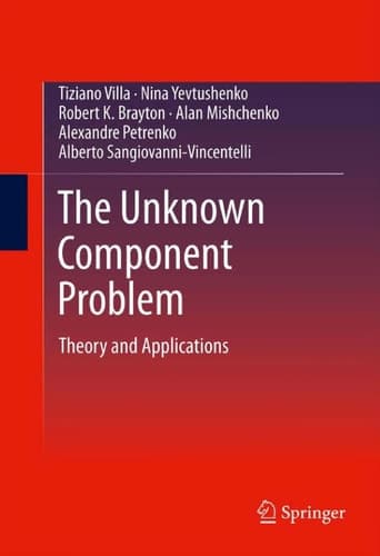 The Unknown Component Problem Theory and Applications