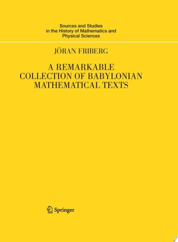 A Remarkable Collection of Babylonian Mathematical Texts Manuscripts in the Schøyen Collection: Cuneiform Texts I