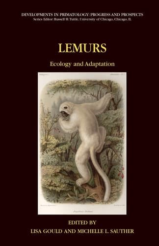 Lemurs Ecology and Adaptation