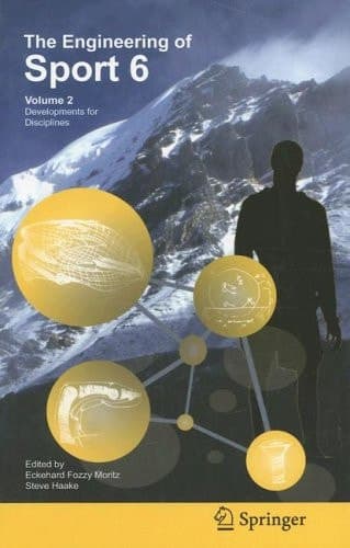 Engineering of Sport 6 Volume 2: Developments for Disciplines