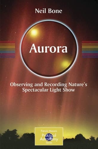 Aurora Observing and Recording Nature's Spectacular Light Show