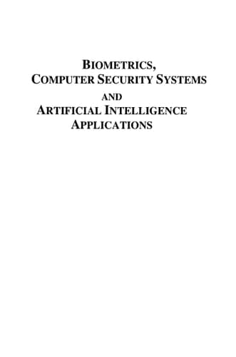 Biometrics, Computer Security Systems and Artificial Intelligence Applications