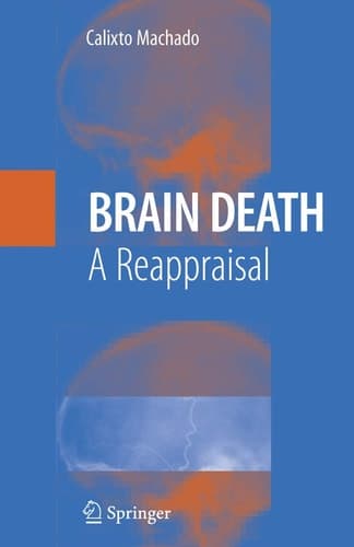 Brain Death A Reappraisal