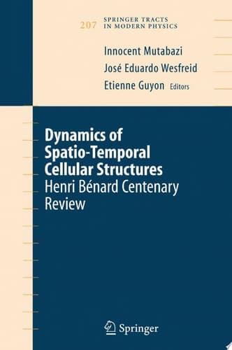 Dynamics of Spatio-Temporal Cellular Structures Henri Bénard Centenary Review
