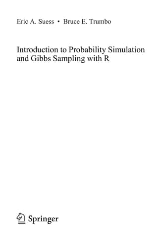 Introduction to Probability Simulation and Gibbs Sampling with R
