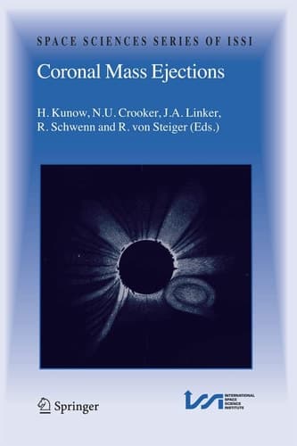 Coronal Mass Ejections (Space Sciences Series of ISSI, 21)