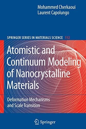 Atomistic and Continuum Modeling of Nanocrystalline Materials Deformation Mechanisms and Scale Transition