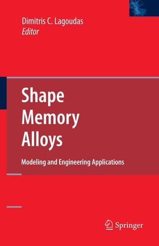 Shape Memory Alloys Modeling and Engineering Applications