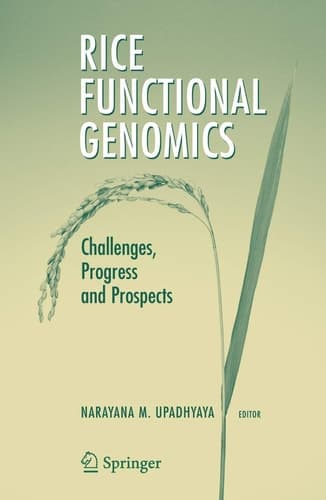 Rice Functional Genomics Challenges, Progress and Prospects