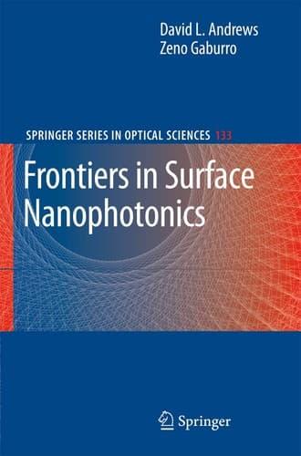 Frontiers in Surface Nanophotonics Principles and Applications