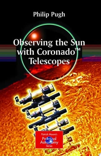 Observing the Sun with CoronadoTM Telescopes