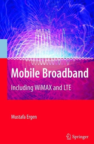 Mobile Broadband Including WiMAX and LTE