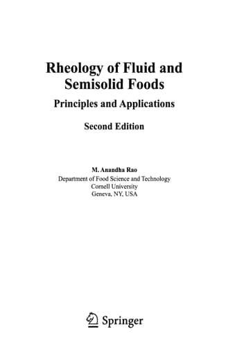 Rheology of Fluid and Semisolid Foods: Principles and Applications
