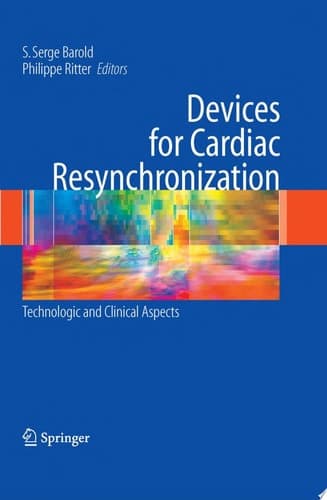 Devices for Cardiac Resynchronization: Technologic and Clinical Aspects