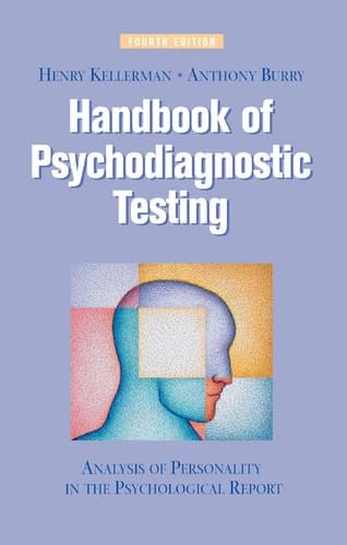 Handbook of Psychodiagnostic Testing Analysis of Personality in the Psychological Report