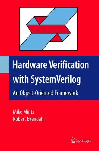 Hardware Verification with System Verilog An Object-Oriented Framework