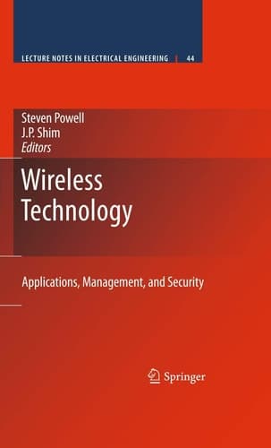 Wireless Technology Applications, Management, and Security