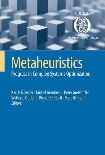 Metaheuristics Progress in Complex Systems Optimization