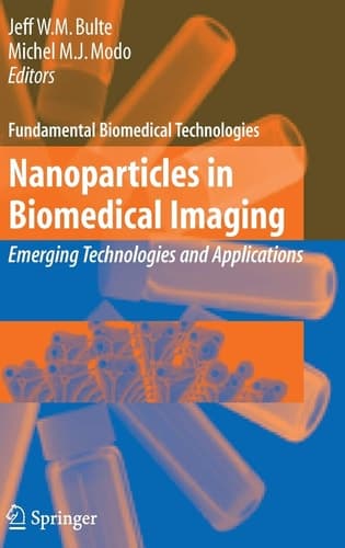 Nanoparticles in Biomedical Imaging Emerging Technologies and Applications