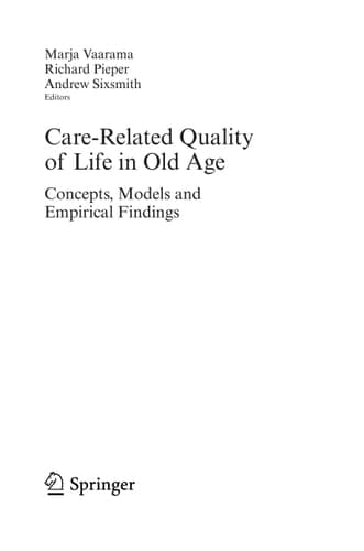 Care-Related Quality of Life in Old Age Concepts, Models, and Empirical Findings