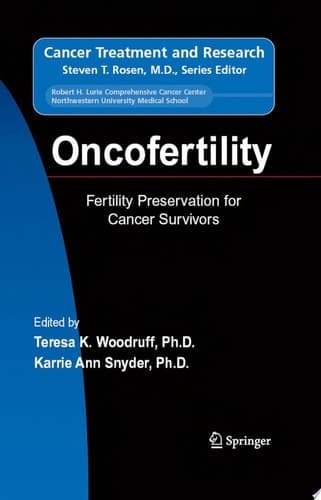 Oncofertility Fertility Preservation for Cancer Survivors