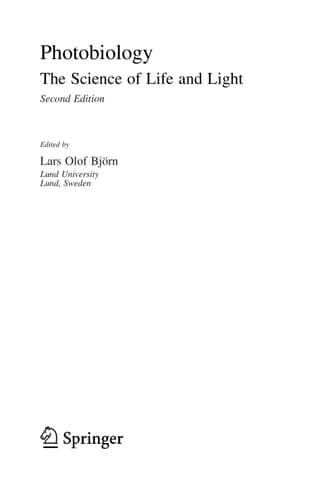 Photobiology The Science of Life and Light