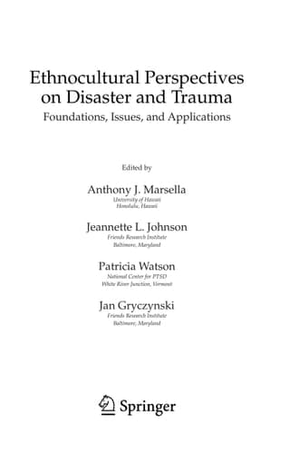 Ethnocultural Perspectives on Disaster and Trauma Foundations, Issues, and Applications